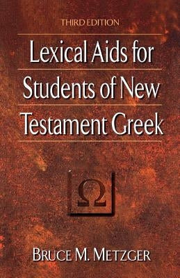 Lexical AIDS for Students of New Testament Greek Paperback Baker Academic