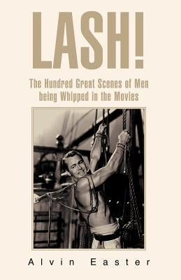 Lash! Paperback Xlibris