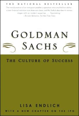 Goldman Sachs: The Culture of Success Paperback Touchstone Books