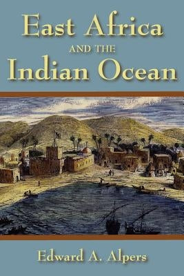 East Africa and the Indian Ocean Paperback Markus Wiener Publishers