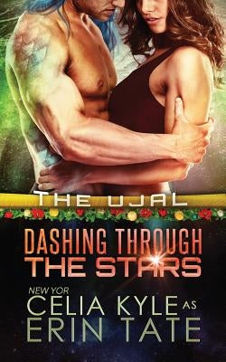Dashing Through the Stars (Scifi Alien Romance) Paperback Createspace Independent Publishing Platform