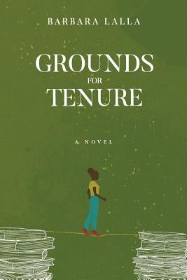 Grounds for Tenure Paperback University of the West Indies Press