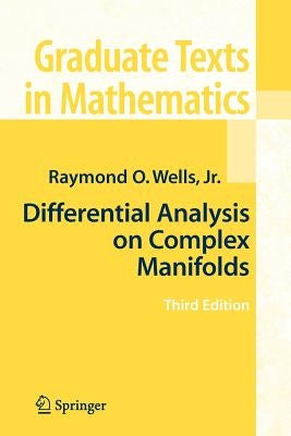 Differential Analysis on Complex Manifolds Paperback Springer