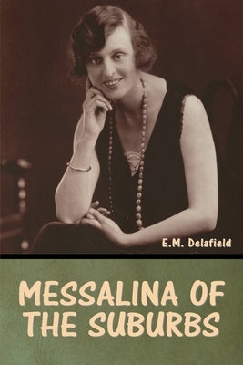 Messalina of the suburbs Paperback Bibliotech Press