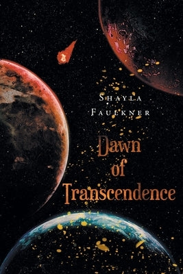 Dawn of Transcendence Paperback Newman Springs