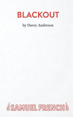 Blackout Paperback Samuel French Ltd