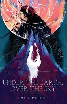 Under the Earth, Over the Sky Paperback Oceans in the Sky Press