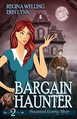 Paperback copy of Bargain Haunter: A Ghost Cozy Mystery Series by Willow Hill Books featuring a ghost-themed cover design.