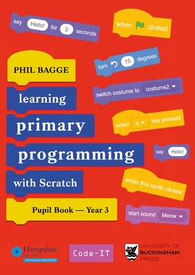 Scratch Pupil Book Year 3 Paperback University of Buckingham Press