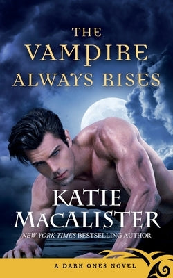 The Vampire Always Rises Keeper Shelf Books