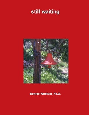 still waiting Paperback Lulu.com