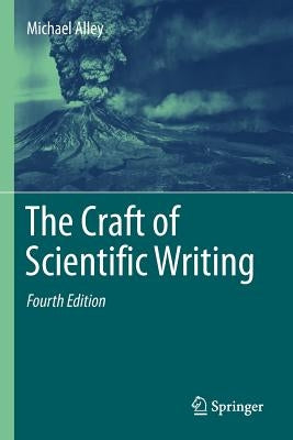 The Craft of Scientific Writing Paperback Springer
