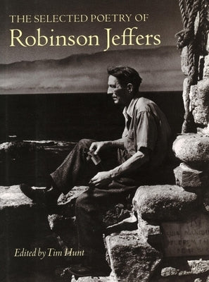 The Selected Poetry of Robinson Jeffers Paperback Stanford University Press