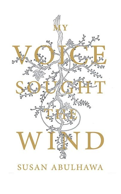 My Voice Sought the Wind Paperback Just World Books