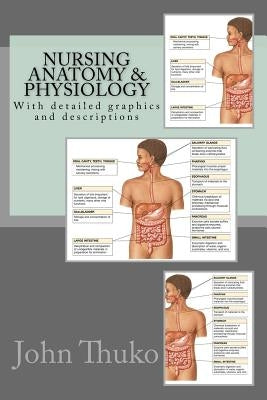 Nursing Anatomy & Physiology Paperback Createspace Independent Publishing Platform