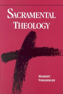 Sacramental Theology Paperback Liturgical Press