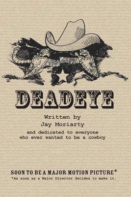 Deadeye Paperback Antler Productions