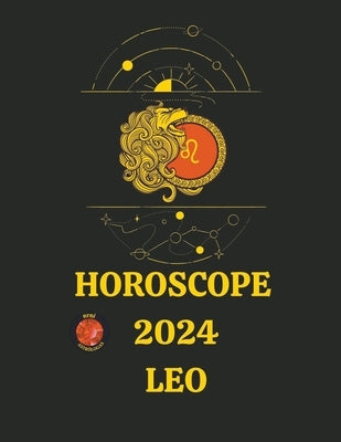 Horoscope 2024 Leo by Astrólogas, Rubi
