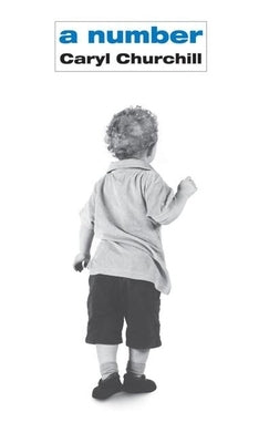 A Number Paperback Theatre Communications Group