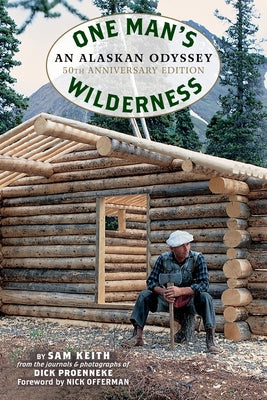 Paperback of One Man's Wilderness 50th Anniversary Edition by Alaska Northwest Books, showing the book cover with wilderness scenery.