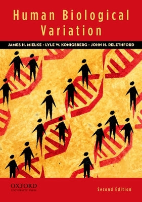 Paperback of Human Biological Variation by Oxford University Press, USA, showing a close-up of the book cover with text and design elements.