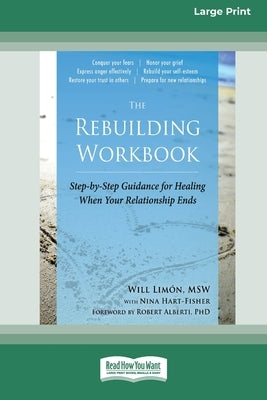 Paperback of The Rebuilding Workbook by ReadHowYouWant, large print edition, featuring a calming cover with healing imagery.