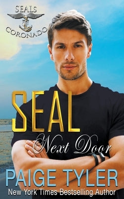 SEAL Next Door Paperback Paige Tyler