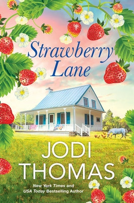 Strawberry Lane: A Touching Texas Love Story Paperback Zebra