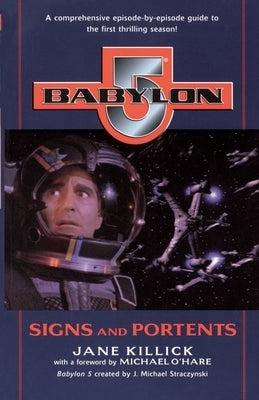 Babylon 5: Signs and Portents Paperback Random House