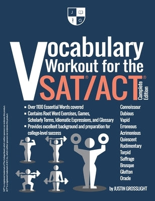 Vocabulary Workout for the SAT/ACT: Complete Edition by Grosslight, Justin