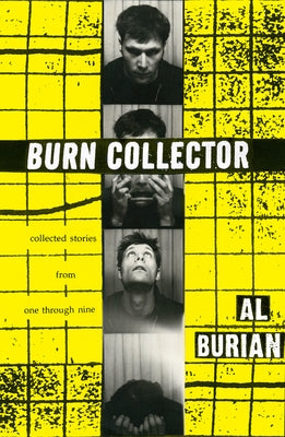 Burn Collector: Collected Stories from One Through Nine Paperback PM Press