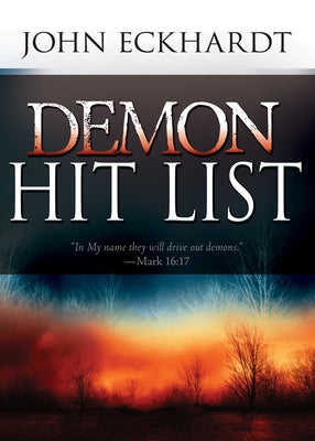 Cover image of the book Demon Hit List by Whitaker House, featuring dark, intense artwork with the title prominently displayed.