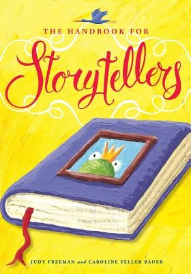 The Handbook for Storytellers Paperback Editions