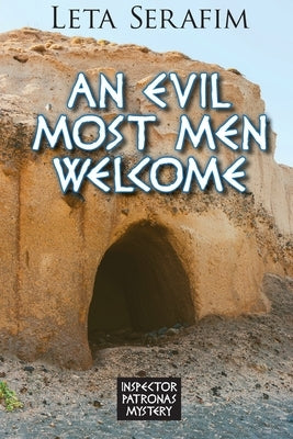 An Evil Most Men Welcome Paperback Coffeetown Press
