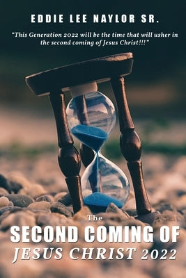 The Second Coming Of Jesus Christ 2022 Paperback Readersmagnet LLC