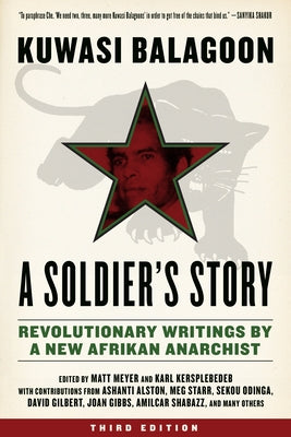 Soldier's Story: Revolutionary Writings by a New Afrikan Anarchist Paperback PM Press