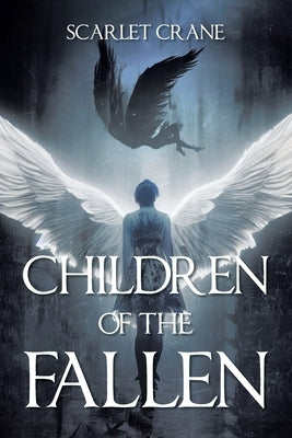 Children of the Fallen Paperback Christian Faith Publishing