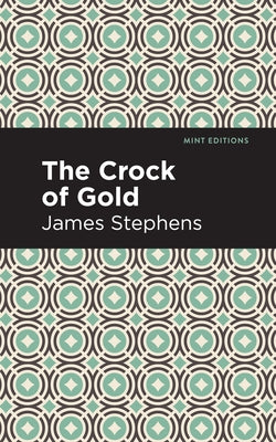 The Crock of Gold Paperback Mint Editions