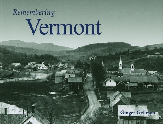 Remembering Vermont Paperback Turner