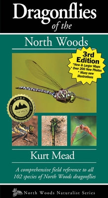 Dragonflies of the North Woods Paperback Kollath-Stensaas Publishing