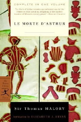 Le Morte d'Arthur Paperback Modern Library
