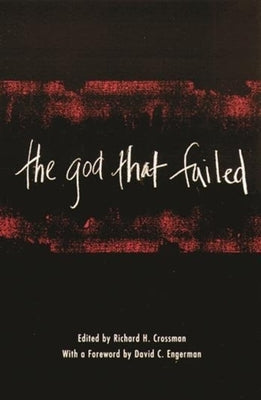 The God That Failed Paperback Columbia University Press