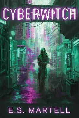Cyber-Witch: The Origin of Magic Paperback Second Initiative Press
