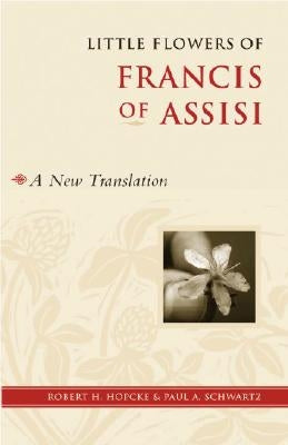Little Flowers of Francis of Assisi Paperback Shambhala