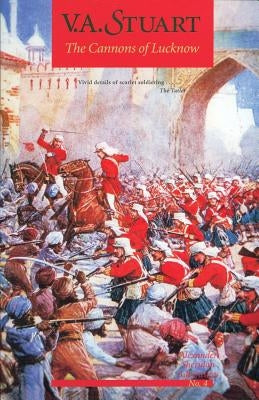 The Cannons of Lucknow Paperback McBooks Press