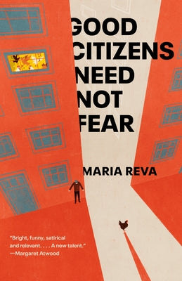 Good Citizens Need Not Fear: Stories Anchor Books