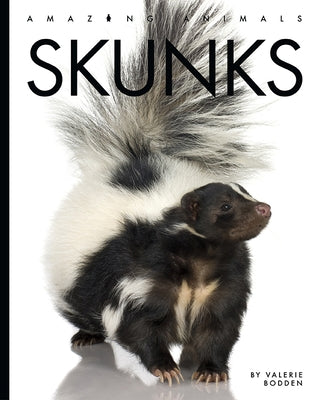 Skunks Paperback Creative Paperbacks