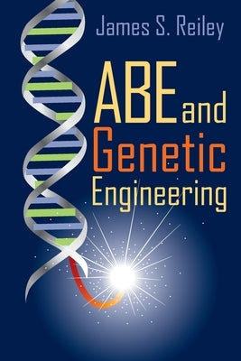 Abe and Genetic Engineering Paperback Strategic Book Publishing