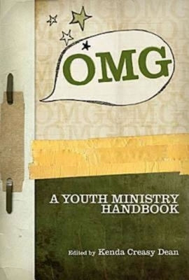 OMG: A Youth Ministry Handbook Paperback Abingdon Press