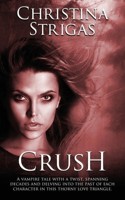 Crush Paperback Wild Rose Press